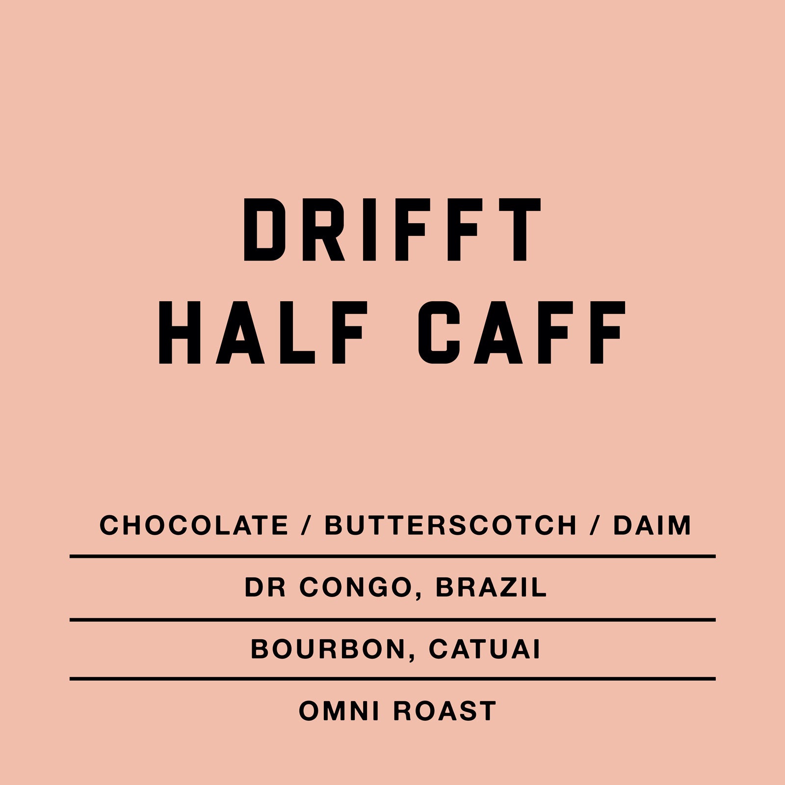 Drifft Half Decaf Coffee 200g Bag Coffee Card